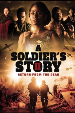watch-A Soldier's Story 2: Return from the Dead