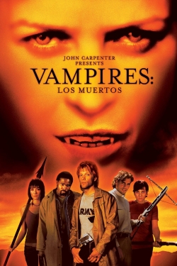 watch-Vampires: Los Muertos