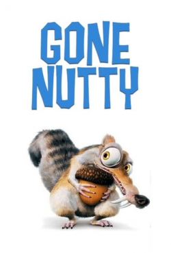 watch-Gone Nutty