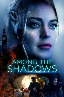 watch-Among the Shadows
