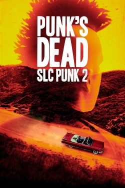 watch-Punk's Dead: SLC Punk 2