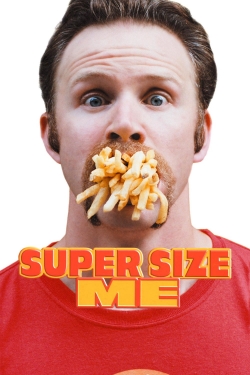 watch-Super Size Me