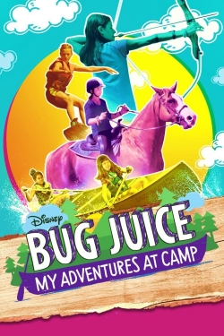 watch-Bug Juice: My Adventures at Camp