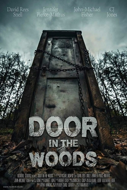 watch-Door in the Woods