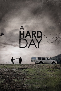 watch-A Hard Day