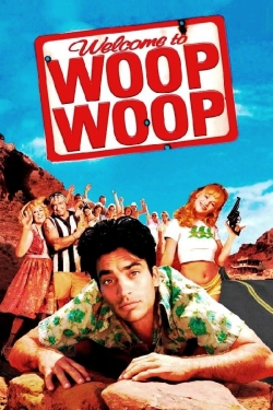 watch-Welcome to Woop Woop