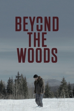 watch-Beyond The Woods