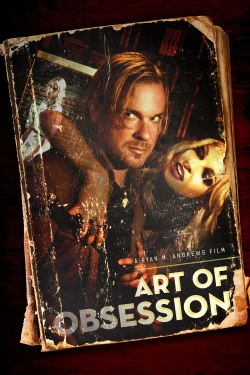 watch-Art of Obsession