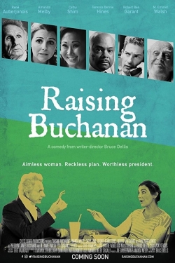 watch-Raising Buchanan