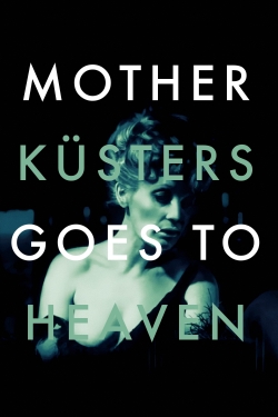 watch-Mother Küsters Goes to Heaven