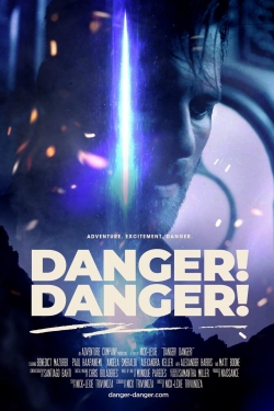 watch-Danger! Danger!