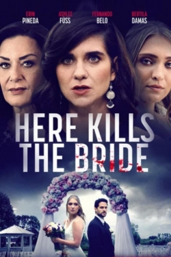 watch-Here Kills the Bride