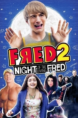 watch-Fred 2: Night of the Living Fred