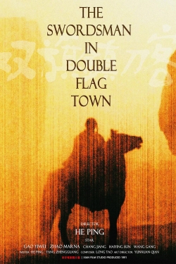 watch-The Swordsman in Double Flag Town
