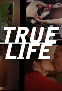 watch-True Life