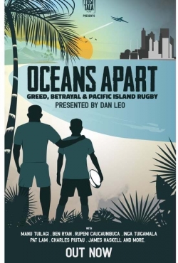 watch-Oceans Apart: Greed, Betrayal and Pacific Island Rugby