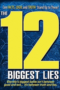 watch-The 12 Biggest Lies