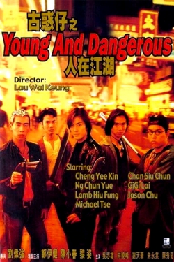 watch-Young and Dangerous