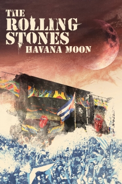 watch-The Rolling Stones : Havana Moon