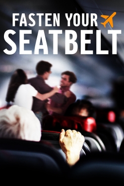 watch-Fasten Your Seatbelt