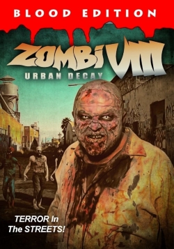 watch-Zombi VIII: Urban Decay