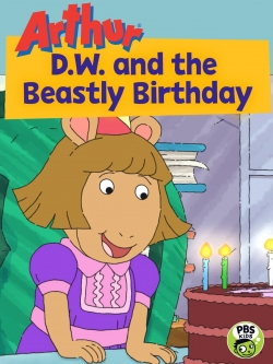 watch-Arthur: D.W. and the Beastly Birthday