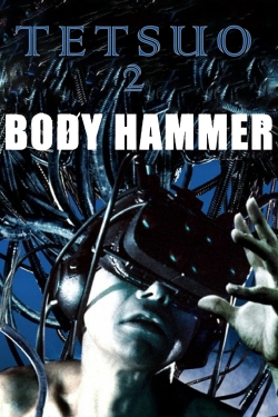 watch-Tetsuo II: Body Hammer