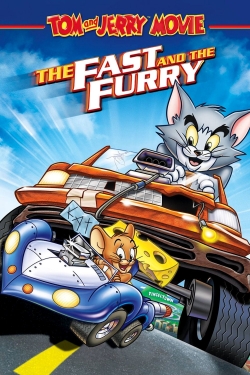 watch-Tom and Jerry: The Fast and the Furry