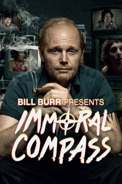watch-Bill Burr Presents Immoral Compass