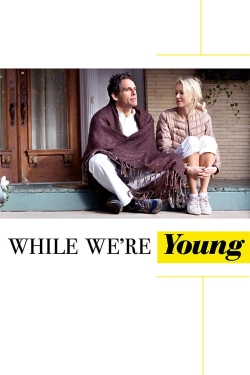 watch-While We're Young
