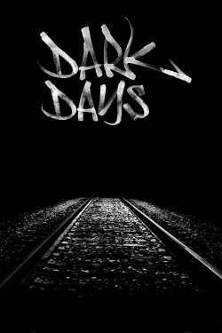 watch-Dark Days