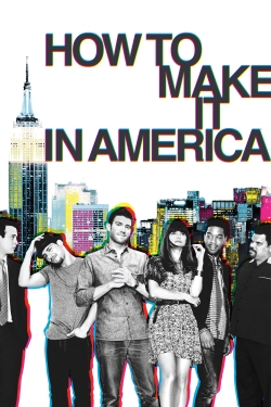 watch-How to Make It in America