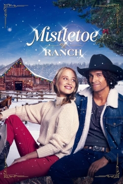 watch-Mistletoe Ranch
