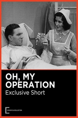 watch-Oh, My Operation