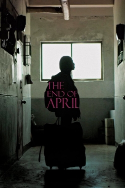 watch-The End of April