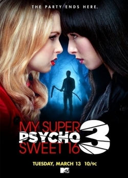 watch-My Super Psycho Sweet 16: Part 3