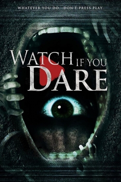 watch-Watch If You Dare
