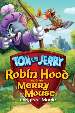 watch-Tom and Jerry: Robin Hood and His Merry Mouse