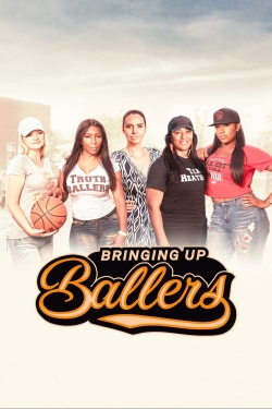 watch-Bringing Up Ballers