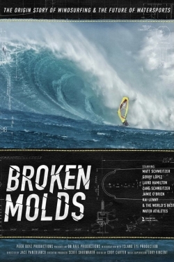 watch-Broken Molds