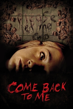 watch-Come Back to Me