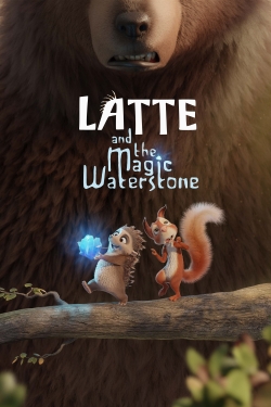 watch-Latte and the Magic Waterstone