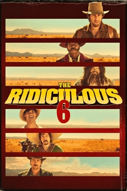 watch-The Ridiculous 6