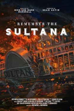 watch-Remember the Sultana