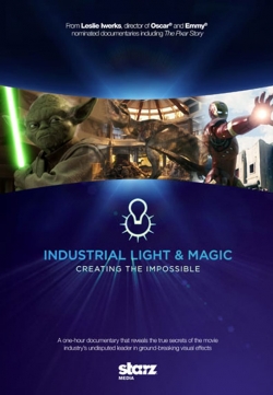 watch-Industrial Light & Magic: Creating the Impossible