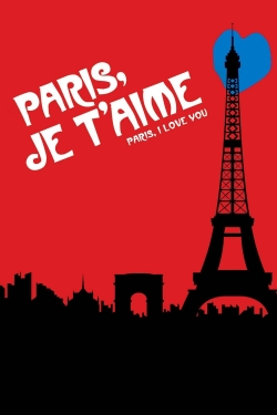 watch-Paris, Je T'Aime