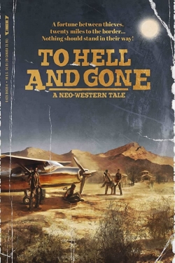 watch-To Hell and Gone