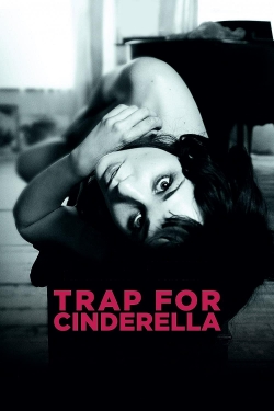 watch-Trap for Cinderella
