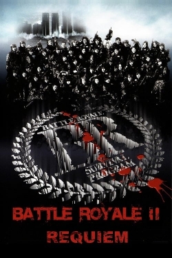 watch-Battle Royale II: Requiem