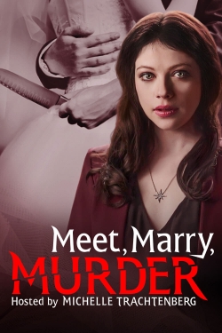 watch-Meet, Marry, Murder